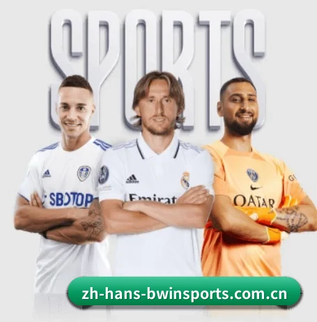 必赢体育 APP | BWIN SPORTS